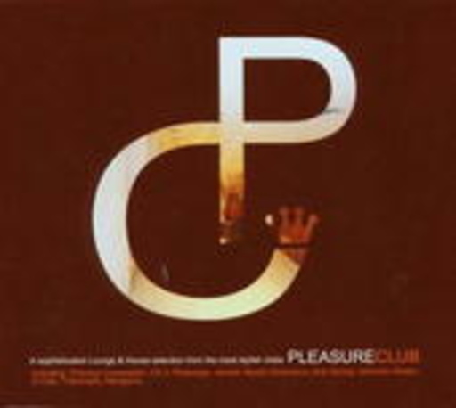 Pleasure Club – Cool Divisions pres.