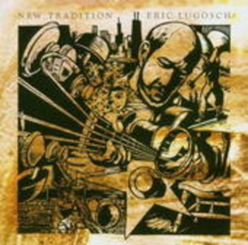 Eric Lugosch – New Tradition