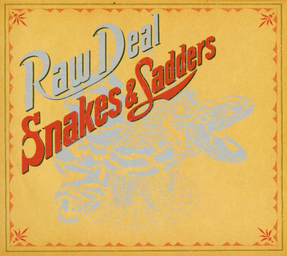 Raw Deal – Snakes & Ladders
