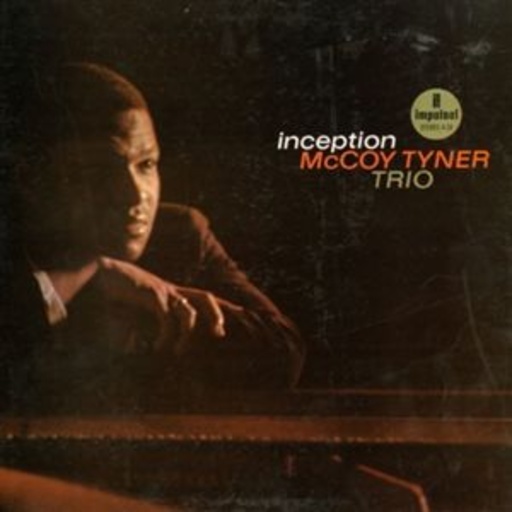 Tyner McCoy – Inception