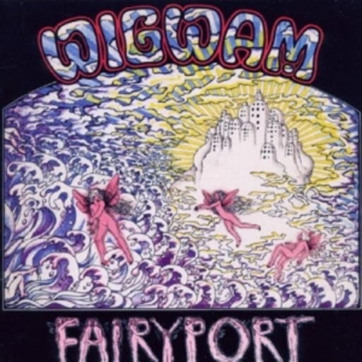 Wigwam – Fairyport