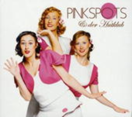 Pinkspots und der Hutklub – Pinkspots und der Hutklub