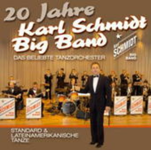 Karl Schmidt Big Band – 20 Jahre Karl Schmidt Big Band