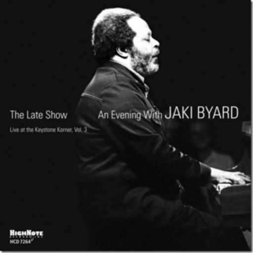 Jaki Byard – The Late Show