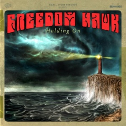 Freedom Hawk – Holding On