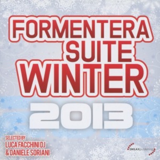 Diverse – Formentera Suite Winter 2013