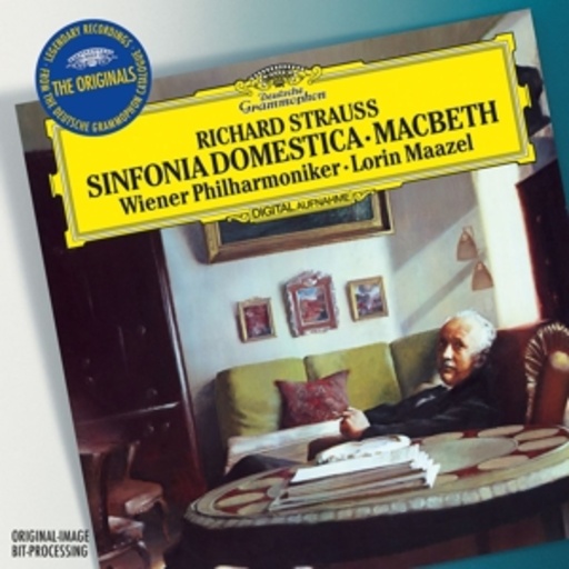 Lorin Maazel/Wiener Philharmoniker – Sinfonia Domestica (The Originals)