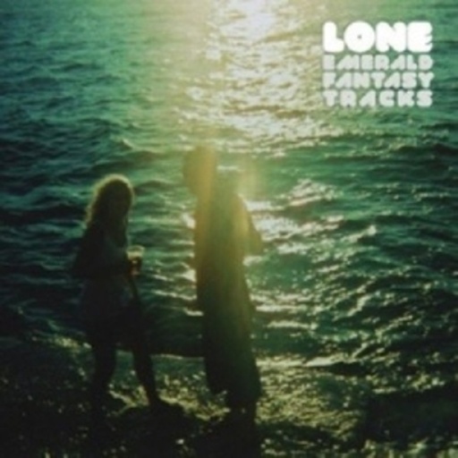 Lone – Emerald Fantasy Tracks