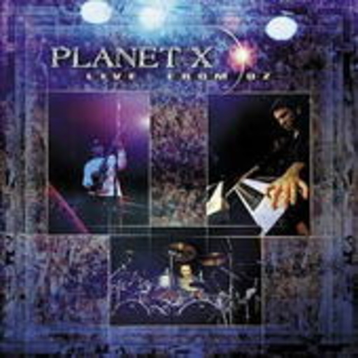 Planet X – Live From Oz