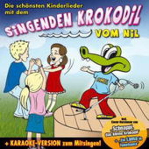 Diverse – Das singende Krokodil vom Nil