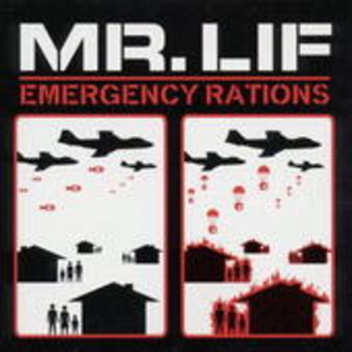 Mr. Lif – Emergency Rations