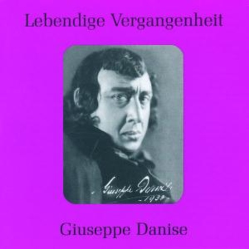 Guiseppe Danise – Lebendige Vergangenheit - Guiseppe Danise