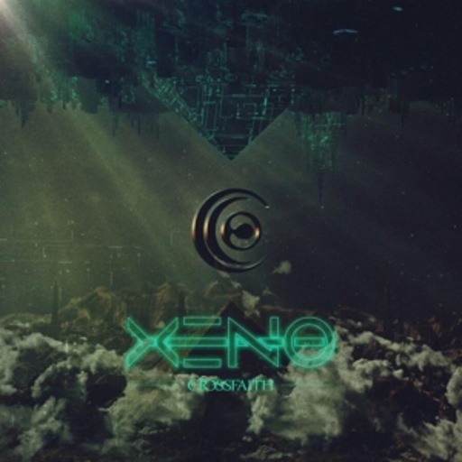 Crossfaith – Xeno