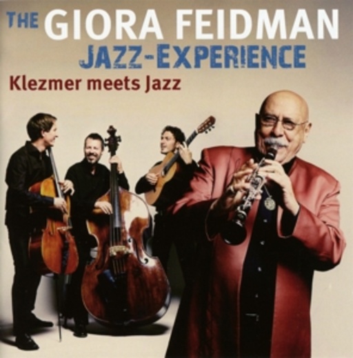 Giora Feidman Jazz-Experience – Klezmer Meets Jazz