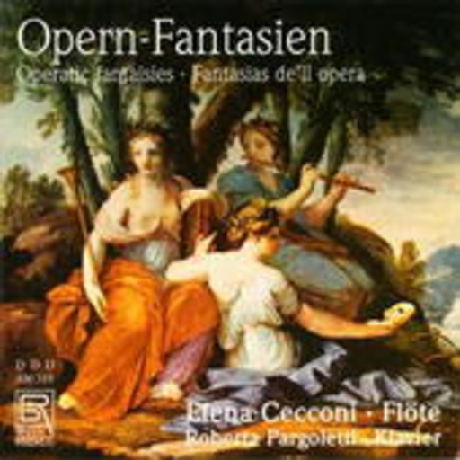 Elena Cecconi/Roberta Pargoletti – Opern Fantasien für Flöte und Klavier