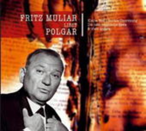 Fritz Muliar – .... liest Polgar