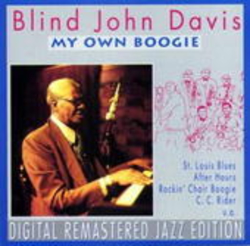 Blind John Davis – My Own Boogie