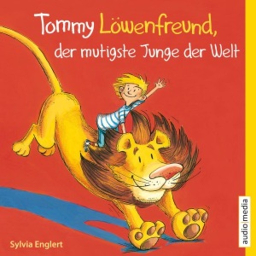 Johannes Raspe – Tommy Löwenfreund, der mutige Junge der Welt