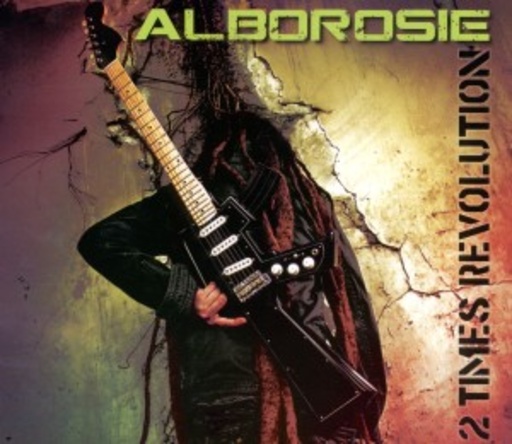 Alborosie – 2 Times Revolution