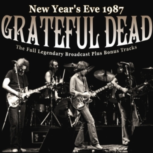 Grateful Dead – New Year's Eve 1987