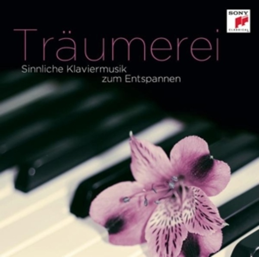 Diverse – Träumerei - Sinnliche Klaviermusik zum Entspannen