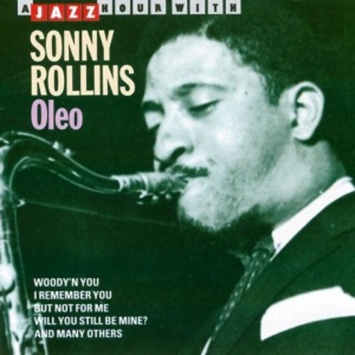 Sonny Rollins – Oleo