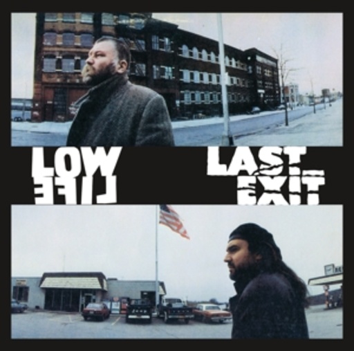 Peter Brötzmann/Bill Laswell – Low Life - Last Exit