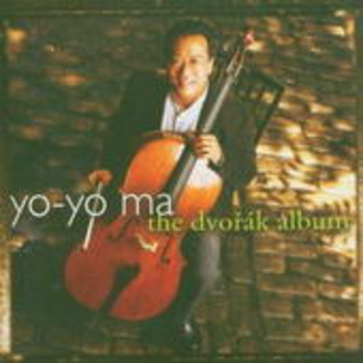 Yo-Yo Ma – The Dvorák Album