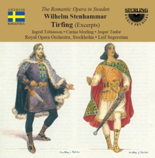 Leif Segerstam/Royal Opera Orchestra/I. Tobiasson ... – Tirfing (Excerpts)