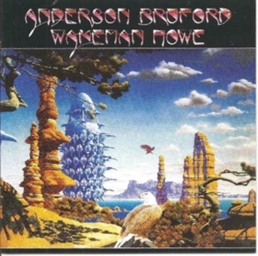 Anderson, Bruford, Wakeman & Howe – Anderson, Bruford, Wakeman & Howe