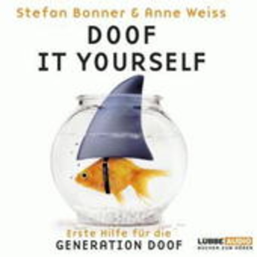 Stefan Bonner – Doof It Yourself