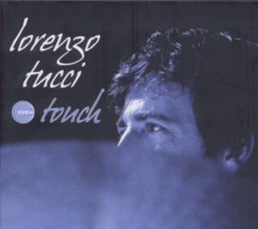 Lorenzo Tucci – Touch