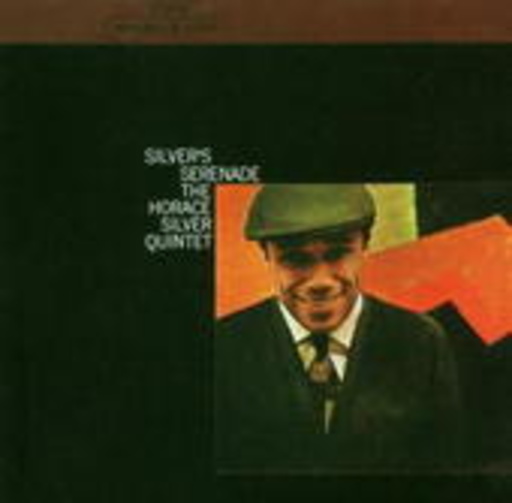Horace Silver – Silver's Serenade
