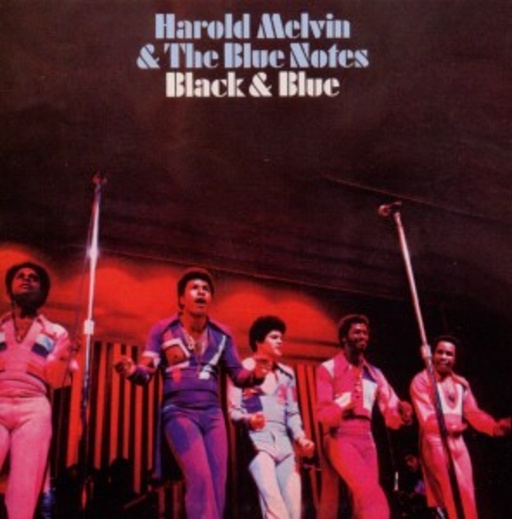 Harold Melvin & The Blue Notes – Black & Blue