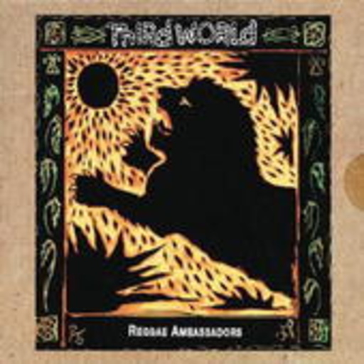 Third World – Reggae Ambassador - Best Of