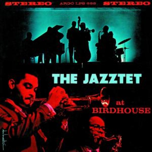 The Jazztet – At The Birdhouse (LPR-Series/96 kHz/24-bit Digital Remastering)