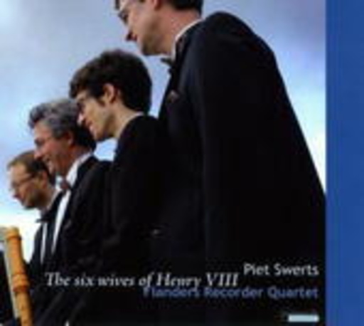 Flanders Recorder Quartet – The Six Wives Of Henry VIII