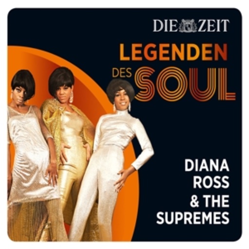 Diana Ross & The Supremes – Legenden des Soul - Die Zeit