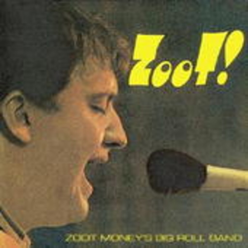 Zoot Money's Big Roll Band – Zoot!