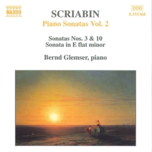 Bernd Glemser – Piano Sonatas Vol. 2 - Sonatas Nos. 3 & 10 /Sonata In E Flat Minor