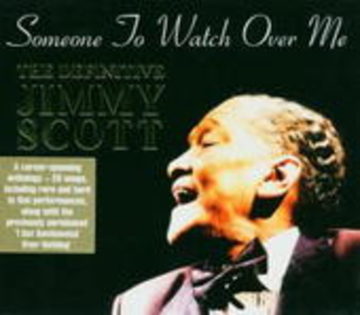 Someone To Watch Over Me – The Definitive Jimmy Scott