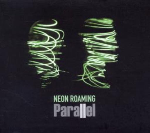 Parallel – Neon Roaming