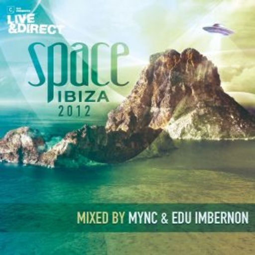 Live & Direct Space Ibiza 2012