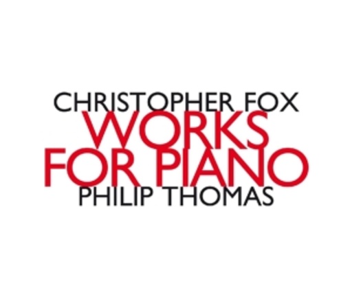 Philip Thomas – Works For Piano