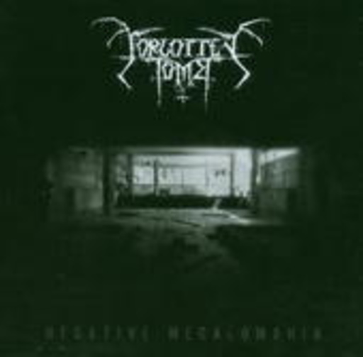 Forgotten Tomb – Negative Megalomania
