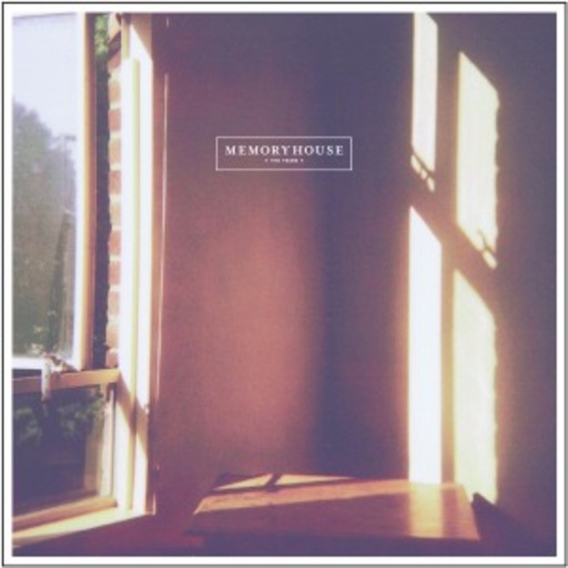 Memoryhouse – The Years EP