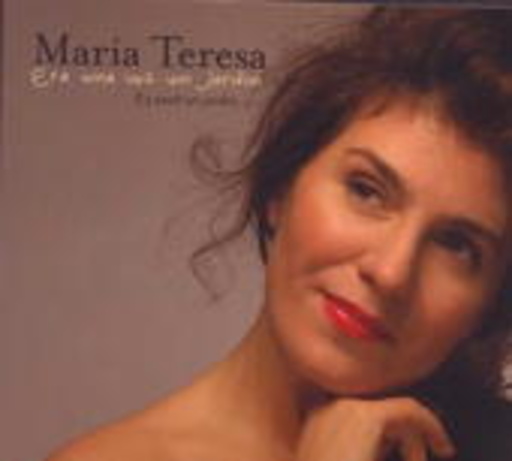 Maria Teresa – Era Uma Vez Um Jardim