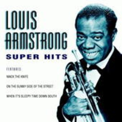 Louis Armstrong – Super Hits