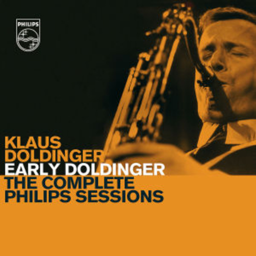Klaus Doldinger – Early Doldinger: The Complete Philip Sessions