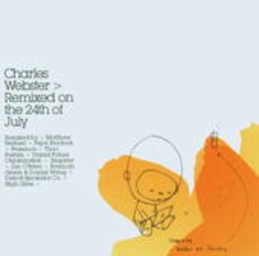 Diverse – Charles Webster - Remixed On The 24th Of July